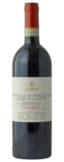 2015 La Serena Brunello di Montalcino Riserva Gemini